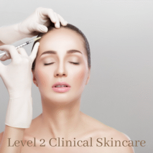 Level 2 Clinical Skincare Course