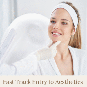 Fast Track Entry to Aesthetics Course (Worth £1893)