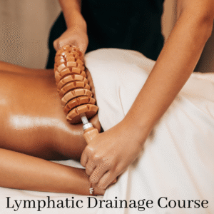Lymphatic Drainage Course (includes wood therapy)